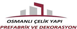 Osmanlı Çelik Yapı Prefabrik ve Dekorasyon - Konya